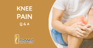 Knee Pain Question & Answers